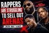Why Rappers Are Struggling to Sell Out Arenas in 2026