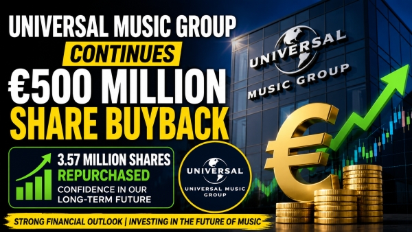 Universal Music Group Continues &euro;500 Million Share Buyback | Music Industry News 2026