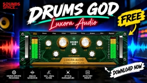 Drums God by Luxora Audio: Free Drum Plugin Download