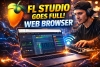 FL Studio Goes Completely Web Browser Mode: The Future of Music Production Has Arrived