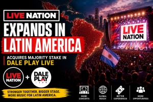 Live Nation Expands in Latin America with Dale Play Live Acquisition