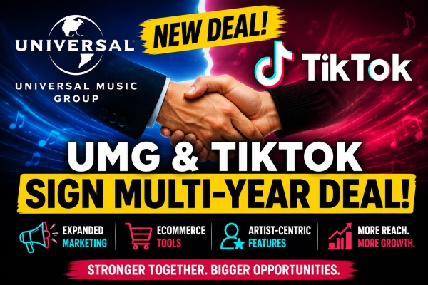 Universal Music Group and TikTok Sign New Multi-Year Licensing Deal in 2026