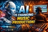 AI in Music Production Isn&rsquo;t Just a Buzz Anymore, It&rsquo;s Already Reshaping How Hits Are Made!